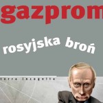 Recenzja: „Gazprom. Rosyjska broń”